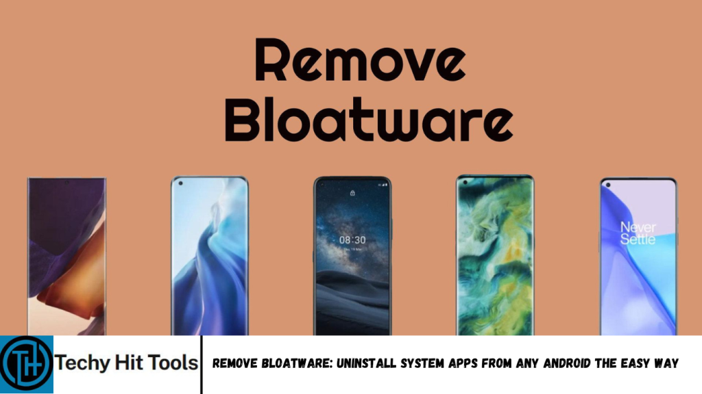 Uninstall System Apps From Any Android