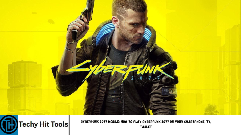 Cyberpunk 2077 Mobile