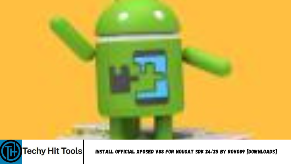 Xposed v88 for Nougat