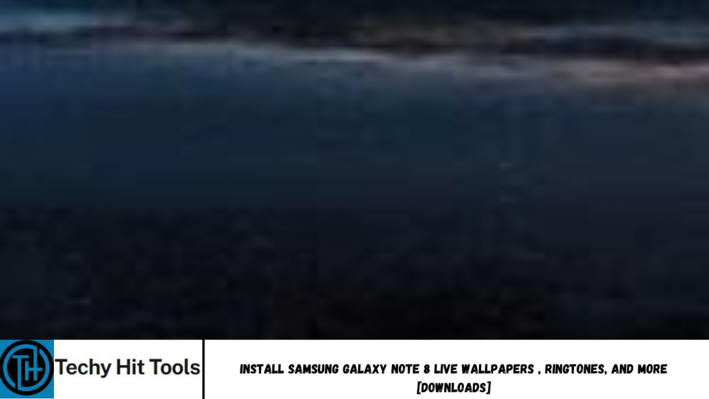 Install Samsung Galaxy Note 8