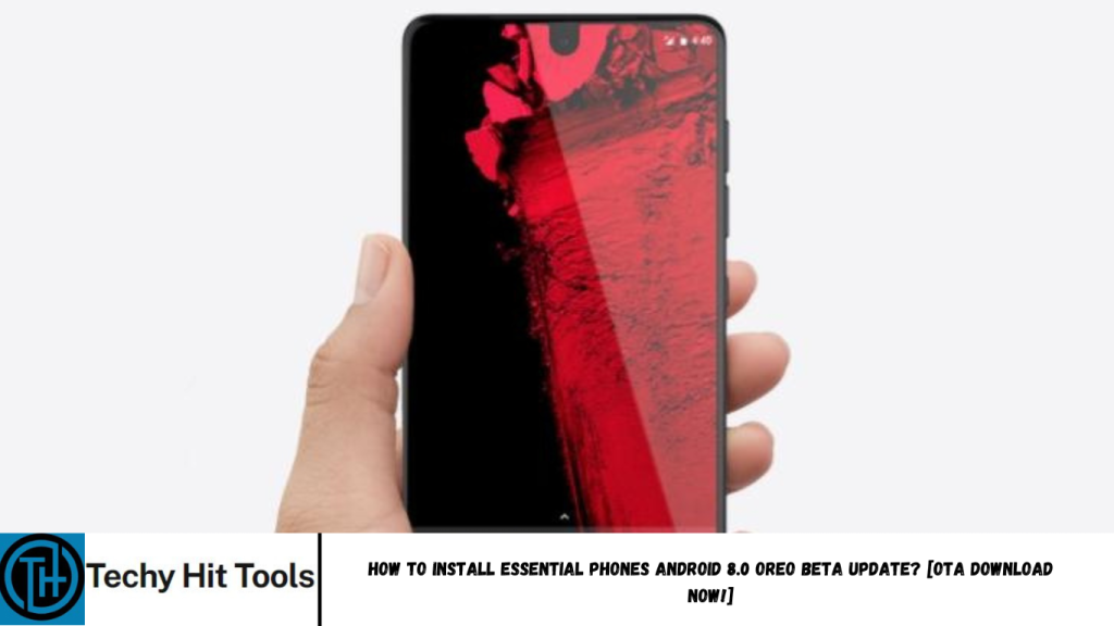 Essential Phones